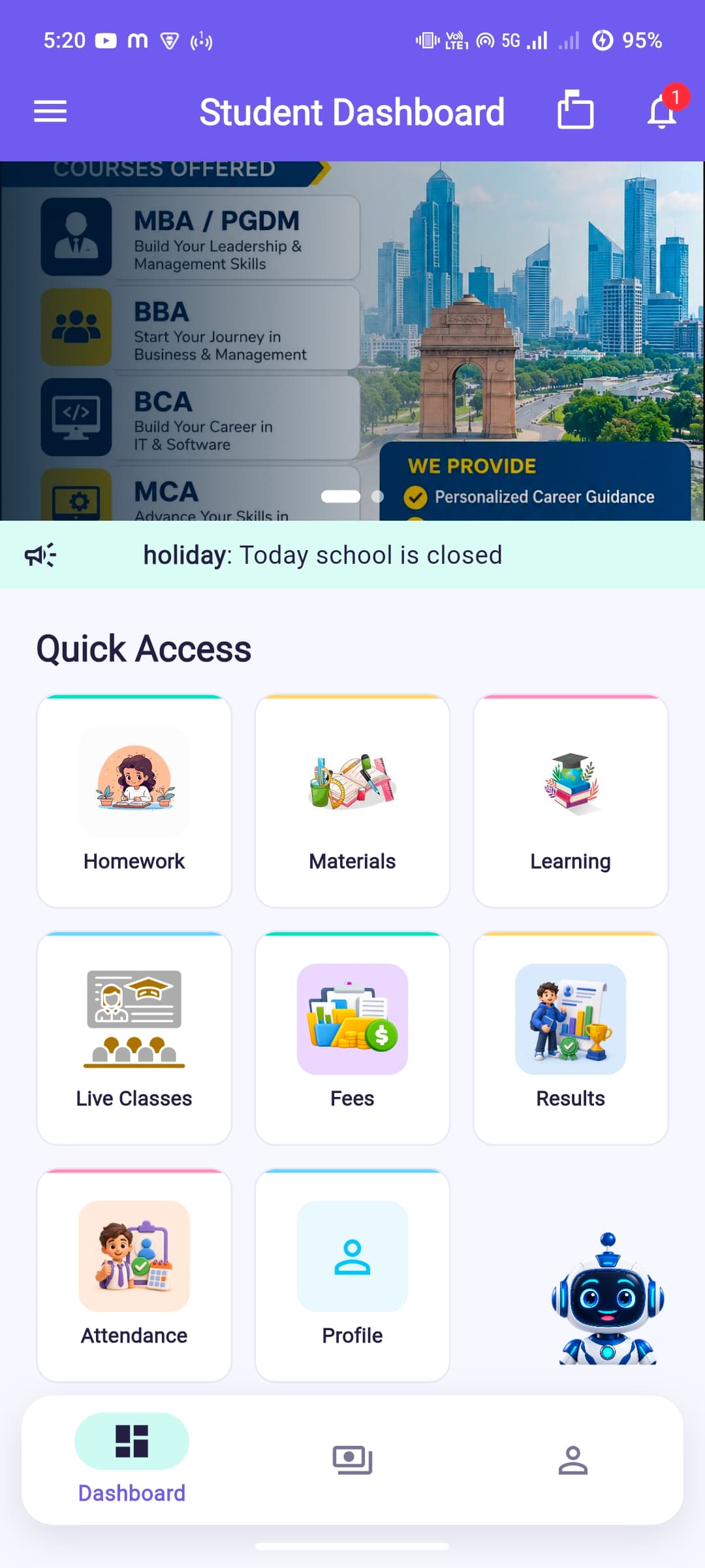 Everything important, visible at a glance in the Mahantham School ERP app